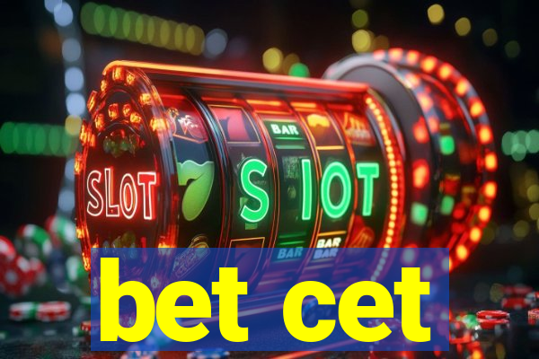 bet cet